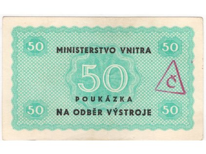 Ministerstvo vnitra. Poukázka na odběr výstroje. 50 korun. Razítko Č.
