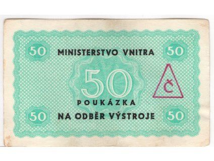 Ministerstvo vnitra. Poukázka na odběr výstroje. 50 korun. Razítko Č.